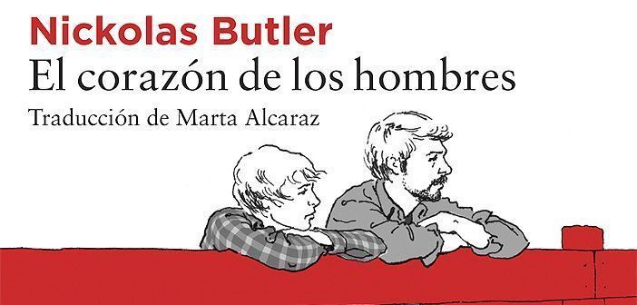 Nickolas Butler reflexiona sobre la honradez personal y la violencia en su segunda novela, El corazón de los hombres